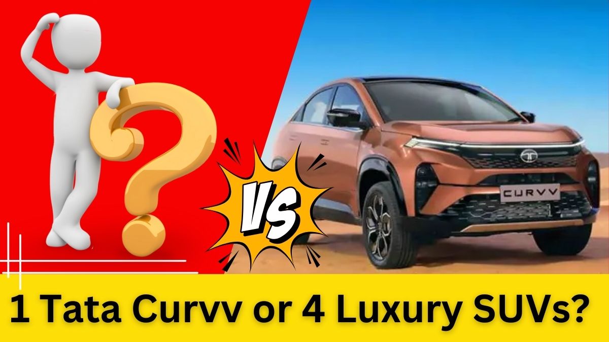 Read more about the article 1 Tata Curvv or 4 Luxury SUVs? The Surprising Trade-Off