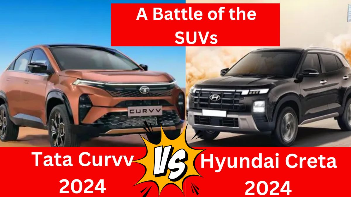 Read more about the article Tata Curvv 2024 vs Hyundai Creta 2024: Comparing Features, Performance, and Price